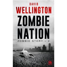 Zombie Story, T2 : Zombie Nation