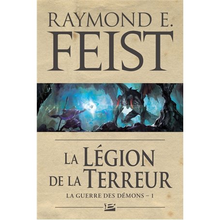 La Guerre des démons, T1 : La Légion de la terreur