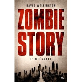 Zombie story - L'intégrale