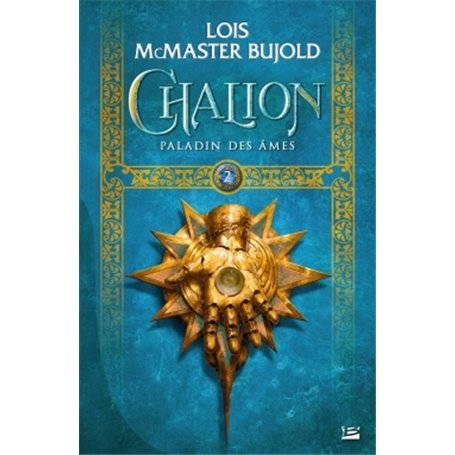 Chalion, T2 : Paladin des âmes