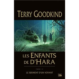 Les Enfants de D'Hara, T4 : Le Serment d'un voyant