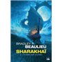 Sharakhaï, T2 : Le Sang sur le sable