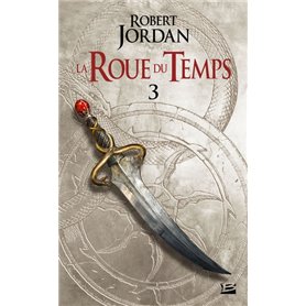 La Roue du Temps, T3 : La Grande quête - première partie