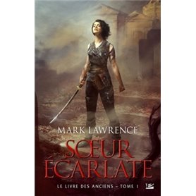 Le livre des anciens, T1 : Soeur écarlate