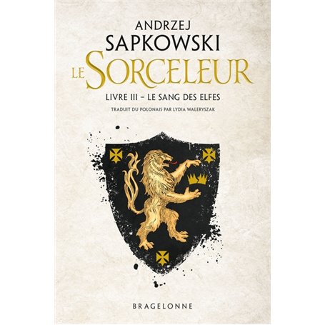 Sorceleur, T3 : Le Sang des elfes