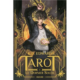 Tarot, T1 : Le Dernier Soleil