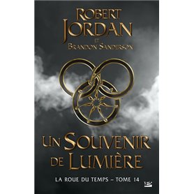 La Roue du Temps, T14 : Un souvenir de Lumière