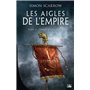 Les Aigles de l'Empire, T4 : L'Aigle et les Loups