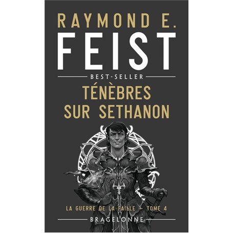 La Guerre de la Faille, T4 : Ténèbres sur Sethanon