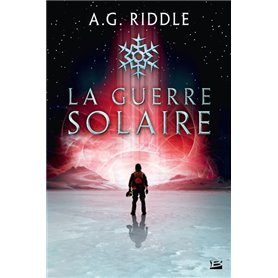 Winter World, T2 : La Guerre solaire