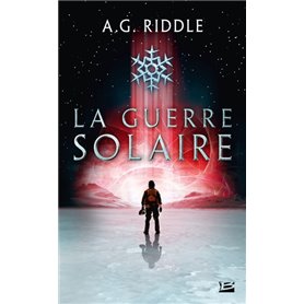 Winter World, T2 : La Guerre solaire