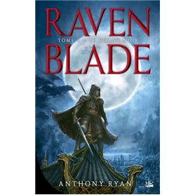 Raven Blade, T2 : Le Chant noir