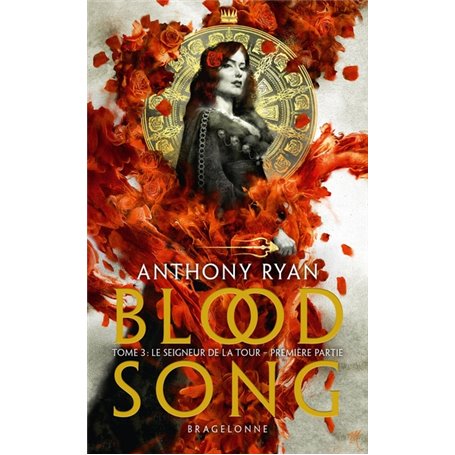 Blood Song, T3 : Le Seigneur de la tour - première partie