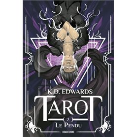 Tarot, T2 : Le Pendu