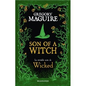 Son of a Witch: la Véritable Suite de Wicked