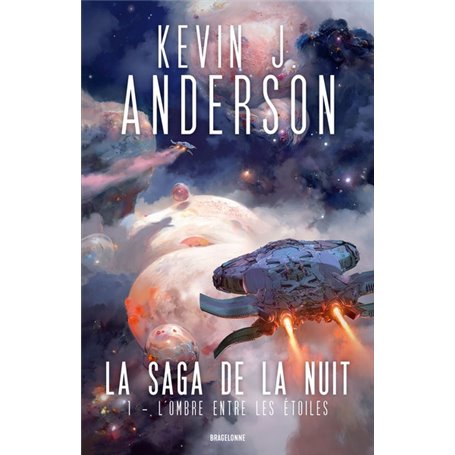 La Saga de la nuit, T1 : L'Ombre entre les étoiles