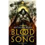 Blood Song, T1 : La Voix du sang - première partie