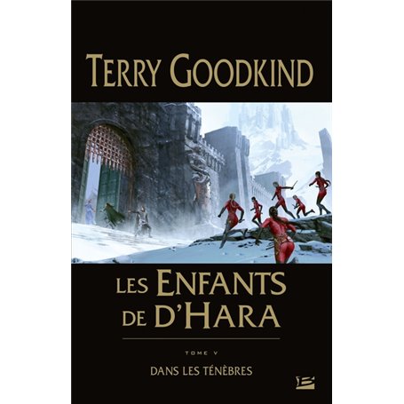 Les Enfants de D'Hara, T5 : Dans les ténèbres