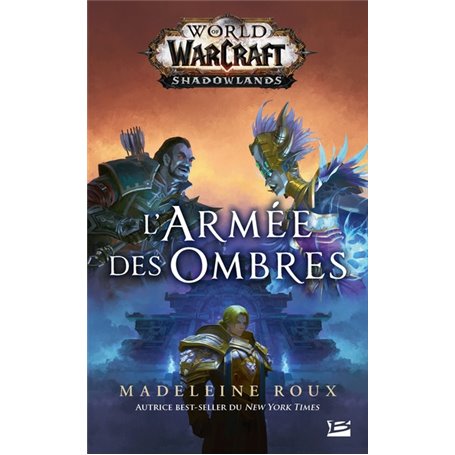 World of WarCraft: L'Armée des ombres