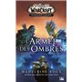 World of WarCraft: L'Armée des ombres