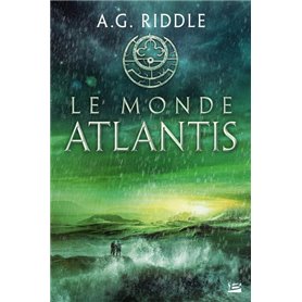 La Trilogie Atlantis, T3 : Le Monde Atlantis