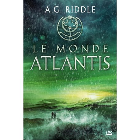 La Trilogie Atlantis, T3 : Le Monde Atlantis