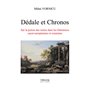 Dédale et Chronos - Sur la poésie des ruines dans les littératures ouest-européennes et roumaine