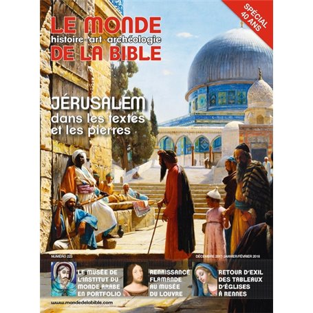 Monde de la Bible - décembre 2017 N° 223