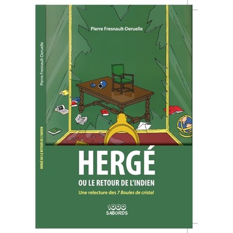 HERGE OU LE RETOUR DE L'INDIEN