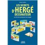 Les secrets d'Hergé dessinateur