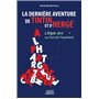 La dernière aventure de Tintin et d'Hergé