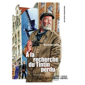 A LA RECHERCHE DU TINTIN PERDU