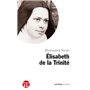 Petite vie d'Elisabeth de la Trinité