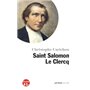 Petite vie de saint Salomon Le Clercq