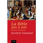 La Bible pas à pas : David et le Royaume