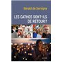 Les cathos sont-ils de retour ?