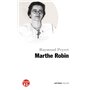 Petite vie de Marthe Robin