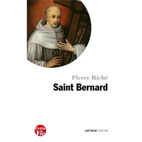 Petite vie de saint Bernard