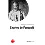 Petite vie de Charles de Foucauld