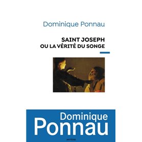 Saint Joseph ou la vérité du songe