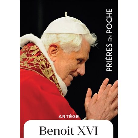 Prières en poche - Benoît XVI