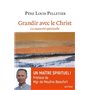 Grandir avec le Christ