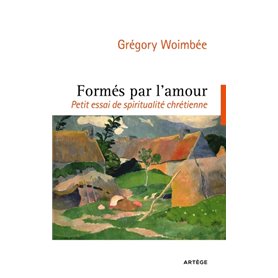 Formés par l'amour