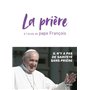 La prière à l'école du pape François