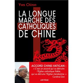 La Longue Marche des catholiques de Chine