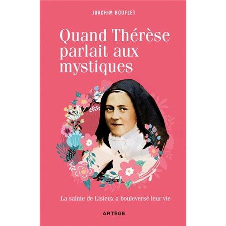 Quand Thérèse parlait aux mystiques