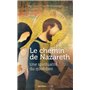 Le chemin de Nazareth