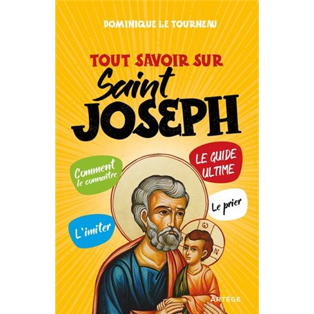 Tout savoir sur saint Joseph