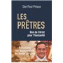 Les prêtres, don du Christ pour l'humanité