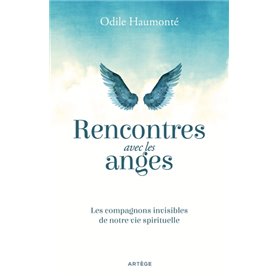 Rencontres avec les anges